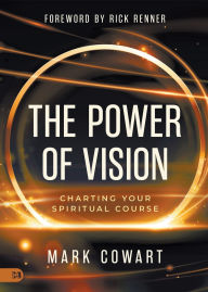 The Power of Vision: Charting Your Spiritual Course