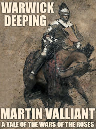 Title: Martin Valliant, Author: Warwick Deeping