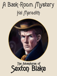 Title: A Back-Room Mystery, Author: Hal Meredith