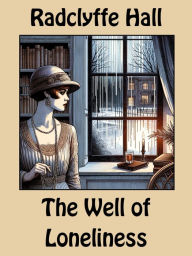 Title: The Well of Loneliness, Author: Radclyffe Hall