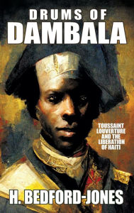 Title: Drums of Dambala, Author: H. Bedford-jones