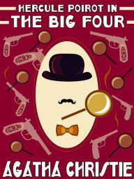 Title: The Big Four, Author: Agatha Christie