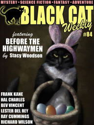 Title: Black Cat Weekly #84, Author: Stacy Woodson