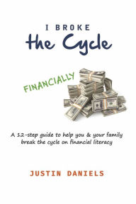 Best audio book download free I Broke The Cycle: A pathway to Financial Freedom (A hand guide towards financial security) PDB (English literature)