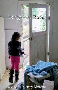 Title: Longview Road, Author: Manny Monolin