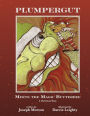 Plumpergut Meets the Magic Butterbee: A Christmas Story