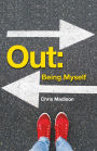 Out: Being Myself
