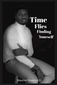 Best ebook forum download Time Flies Finding Yourself 9781667810409 (English literature) by 