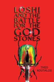 Free downloading of ebooks in pdf format Loshi and the Battle for the God Stones in English by Theo Koutalos 9781667811574