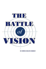 The Battle of Vision