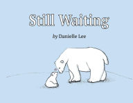 Download ebooks for free kobo Still Waiting by  DJVU 9781667814483