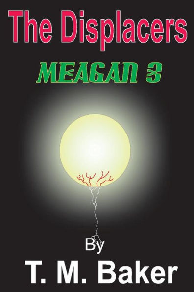 The Displacers: Meagan 3