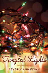 Free ebooks online pdf download Tangled Lights by Beverly Ann Flynn PDB RTF 9781667822068 in English