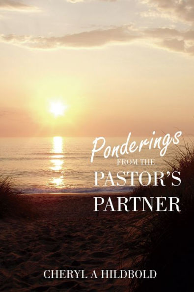 Ponderings From the Pastor's Partner