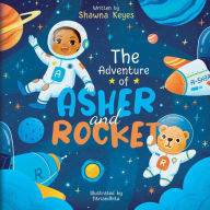 E books download free The Adventure of Asher and Rocket 9781667826141 by  