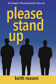 Local Author Keith Mason of "Please Stand Up"
