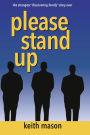 Please Stand Up