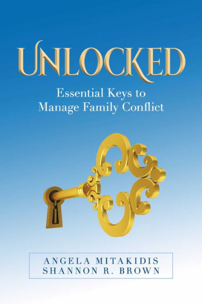 Unlocked: Essential Keys to Manage Family Conflict