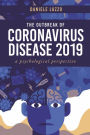 THE OUTBREAK OF CORONAVIRUS DISEASE 2019: a psychological perspective