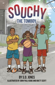 Best audio book to download Souchy: The Tomboy English version by S. D. Jones, Paul c, Brett Scott