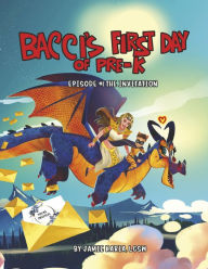 Bacci's First Day of Pre-K: Episode #1 The Invitation