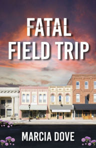 Free downloading book Fatal Field Trip PDF MOBI