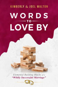 Title: Words to Love By: Elemental Building Blocks of a 