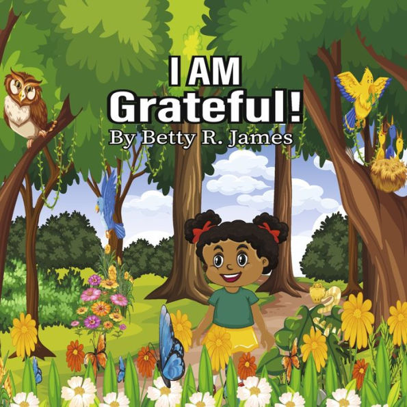 I Am Grateful!