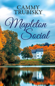 Title: Mapleton Social, Author: Cammy Trubisky