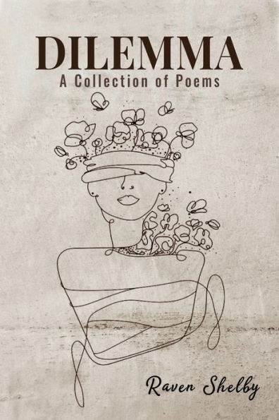 DILEMMA: A Collection of Poems