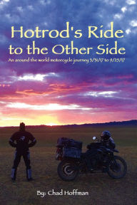 Title: HotRod's Ride to the Other Side, Author: Chad Hoffman