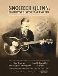 Title: Snoozer Quinn: Fingerstyle Jazz Guitar Pioneer, Author: Dan Sumner
