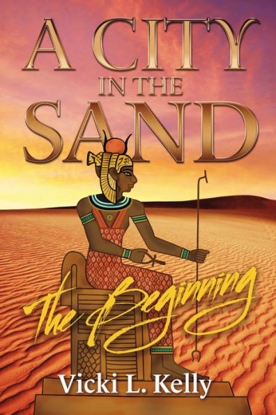 A City in the Sand - The Beginning