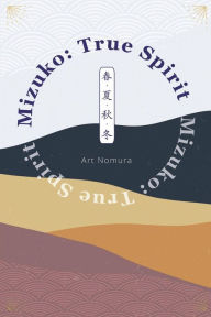 Real book pdf download free Mizuko: True Spirit