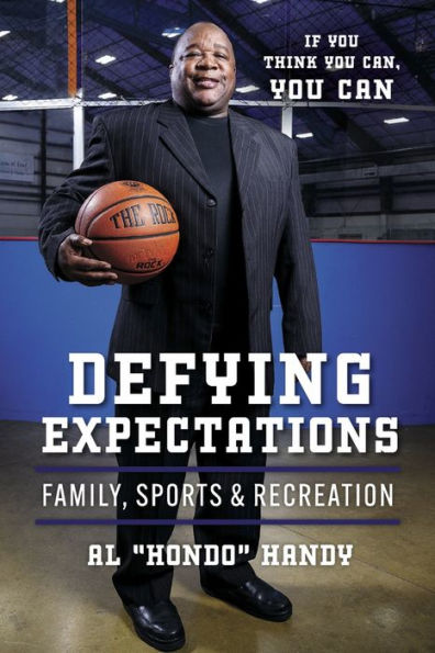 Defying Expectations: Family, Sports & Recreation