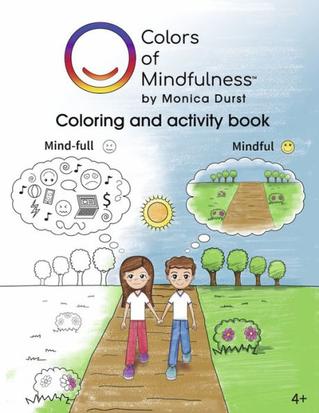 Colors of Mindfulness: Coloring and activity book