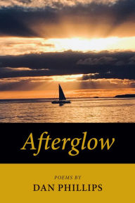 Title: Afterglow, Author: Dan Phillips