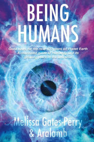 Title: Being Humans, Author: Melissa Gates-Perry