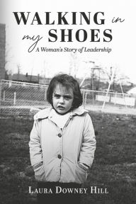 Free download of it ebooks Walking in My Shoes: A Woman's Story of Leadership
