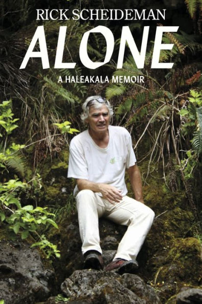 Alone: A Haleakala Memoir