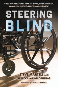 Steering Blind