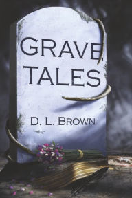 Grave Tales