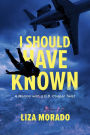 I Should Have Known: A Memoir with a D.B. Cooper Twist