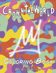 Free audiobooks for mp3 players to download Crowntheworld Coloring Book: Vol. 1 (English literature)