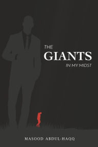 Free books for the kindle to download The Giants in My Midst