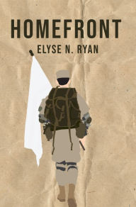 Title: Homefront, Author: Elyse N. Ryan