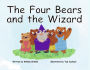 The Four Bears and the Wizard