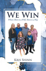 Title: We Win, Author: Kris Shinn