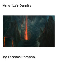 Title: America's Demise, Author: Thomas Romano