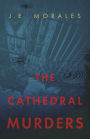 The Cathedral Murders